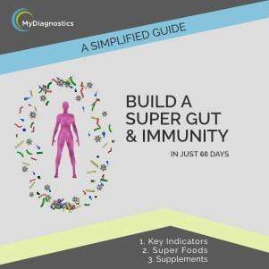 MyDiagnostics FREE Guide: Build a Super Gut & Immunity