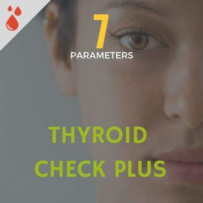 Thyroid Check Plus - Thyroid Profile Test Cost in Ahmedabad